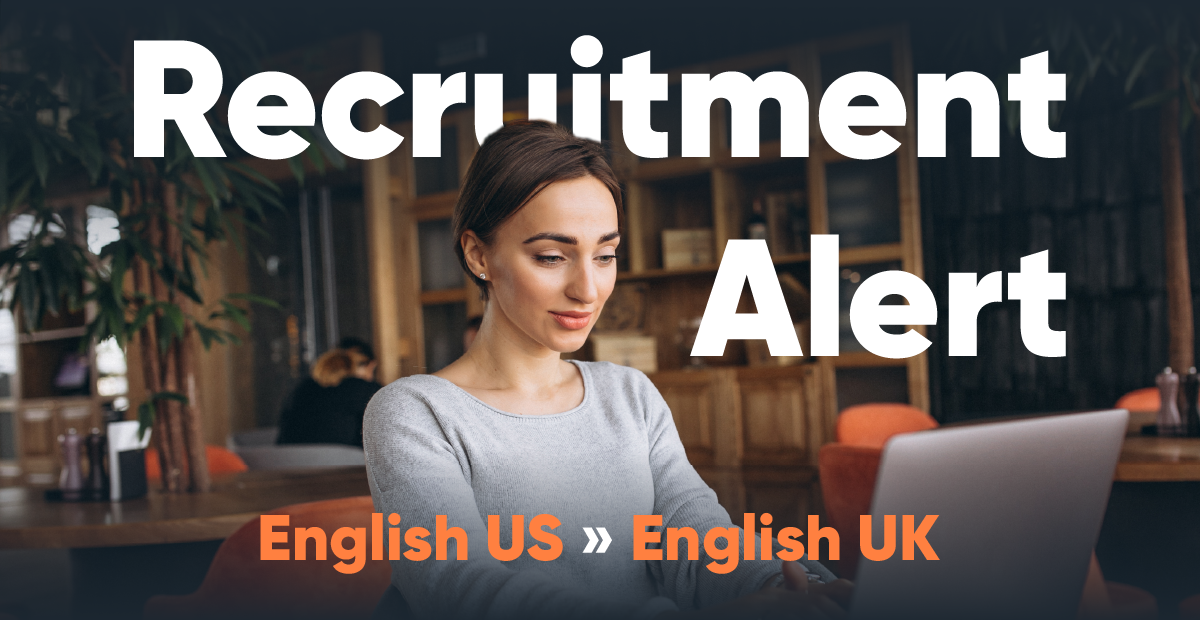 Seeking Native UK English Freelancer for US to UK English Marketing Content Localization