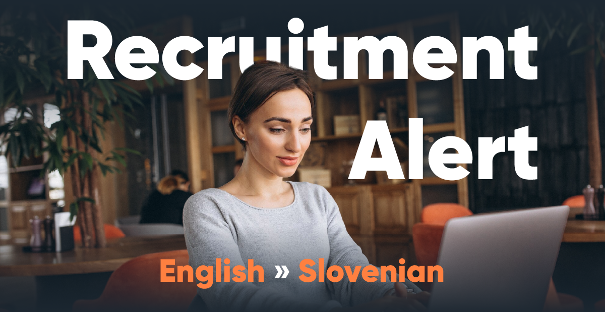 Native Slovenian Linguists Wanted | Software Localization Specialists | Translation & QA