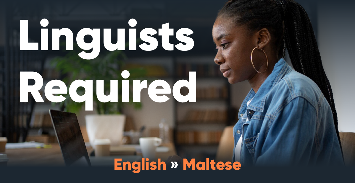Professional Linguists with Legal/Finance Experience – Maltese